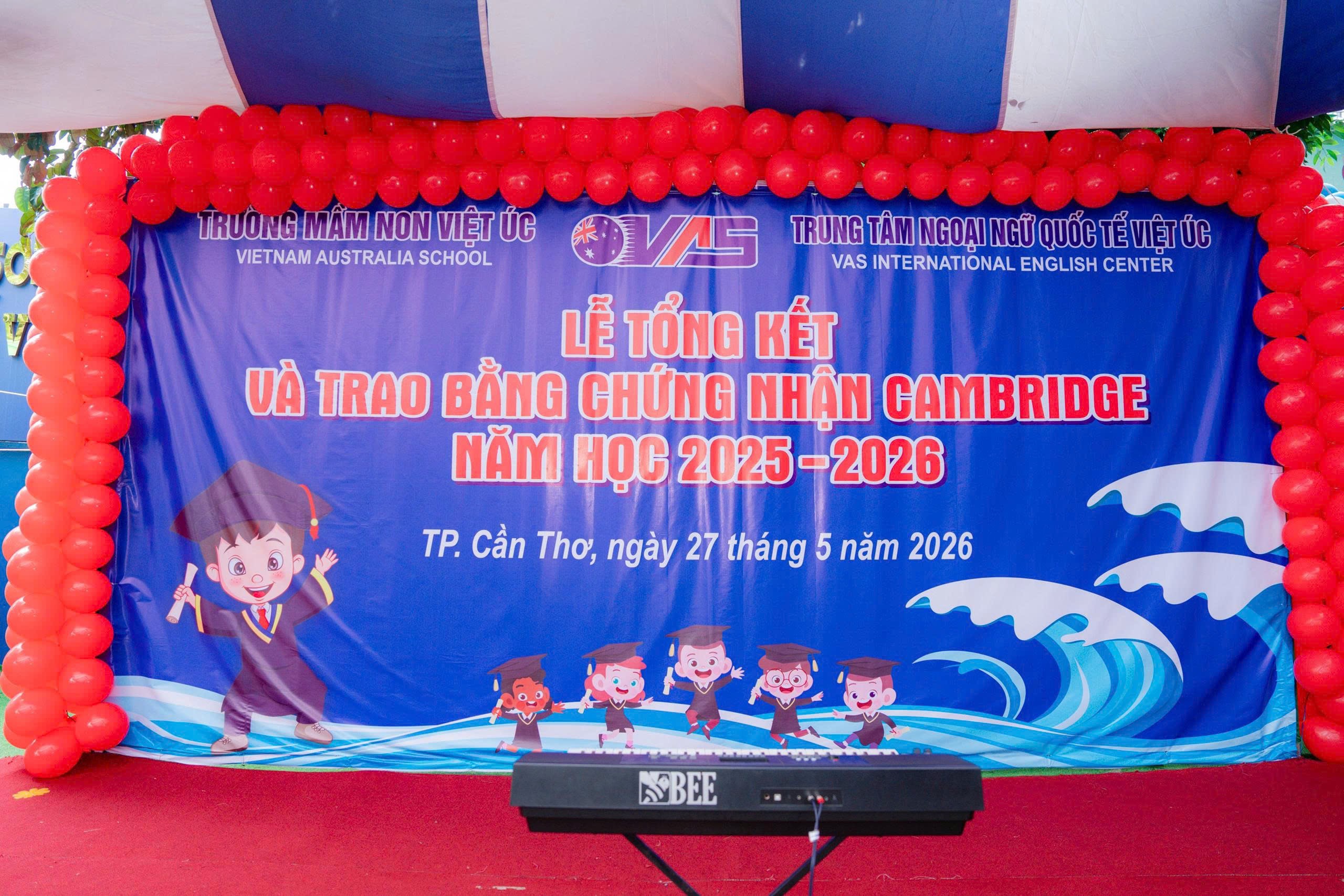 RỘN RÀNG LỄ TỔNG KẾT & TRAO CHỨNG NHẬN CAMBRIDGE NĂM HỌC 2025 - 2026