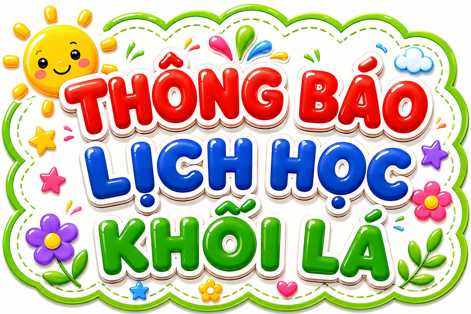 CHƯƠNG TRÌNH HỌC KHỐI LÁ THÁNG 10.2026