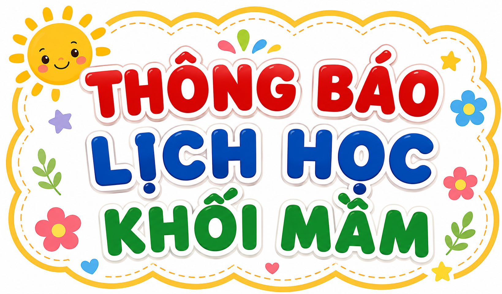 CHƯƠNG TRÌNH HỌC KHỐI MẦM THÁNG 5.2026