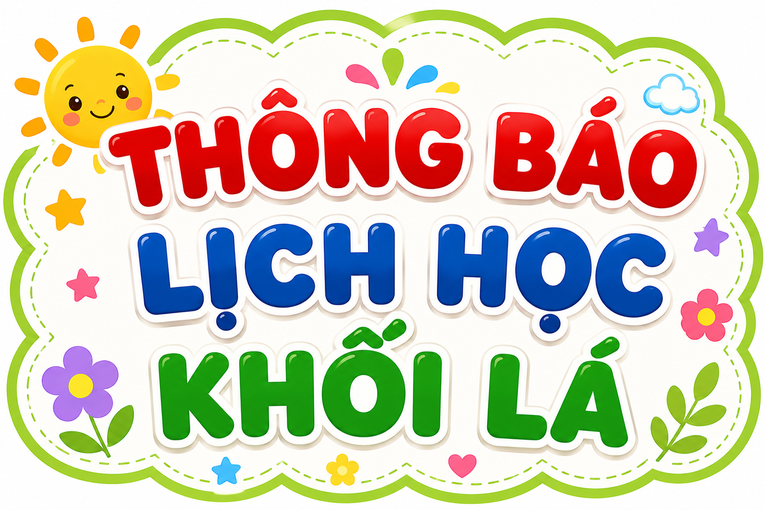 CHƯƠNG TRÌNH HỌC KHỐI LÁ THÁNG 5.2026